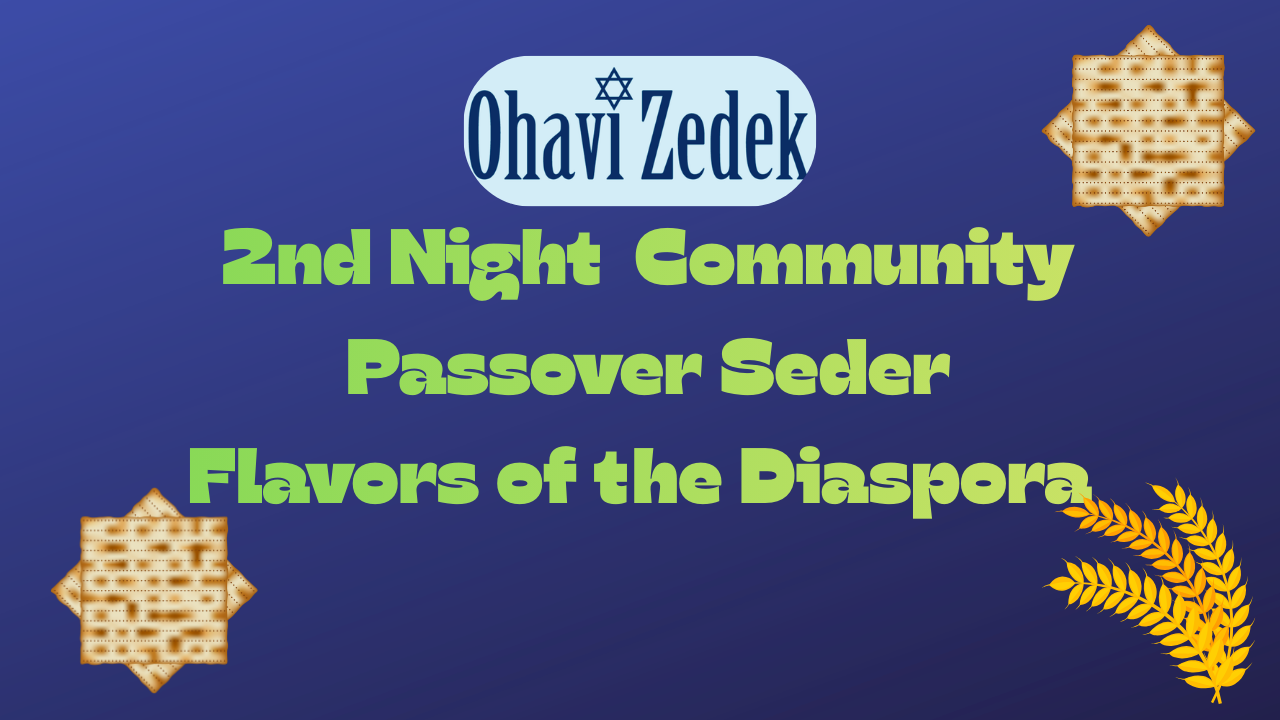 Community Passover Seder: Flavors of the Diaspora