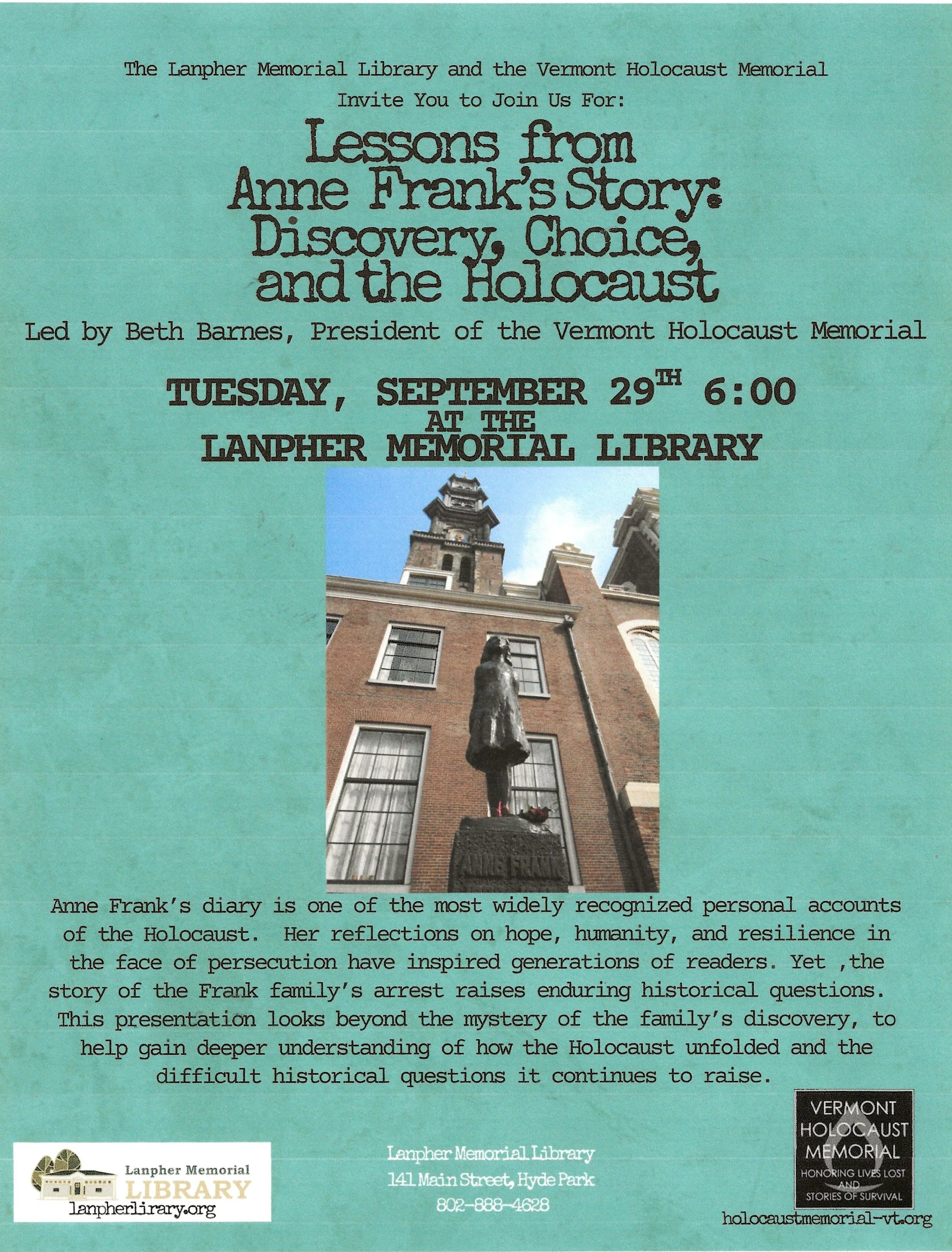 Lessons from Anne Frank's Story: Discovery, Choice, and the Holocaust