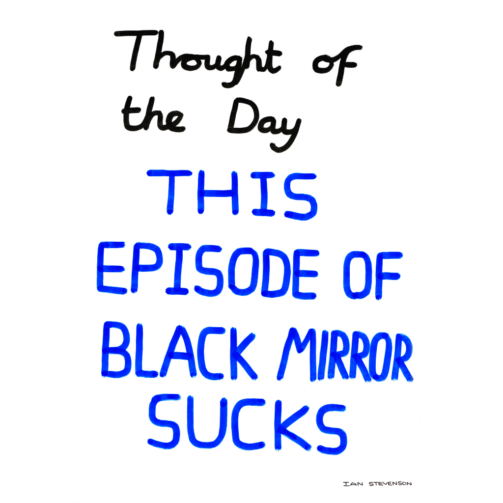 thought-of-the-day-black-mirror-main.png