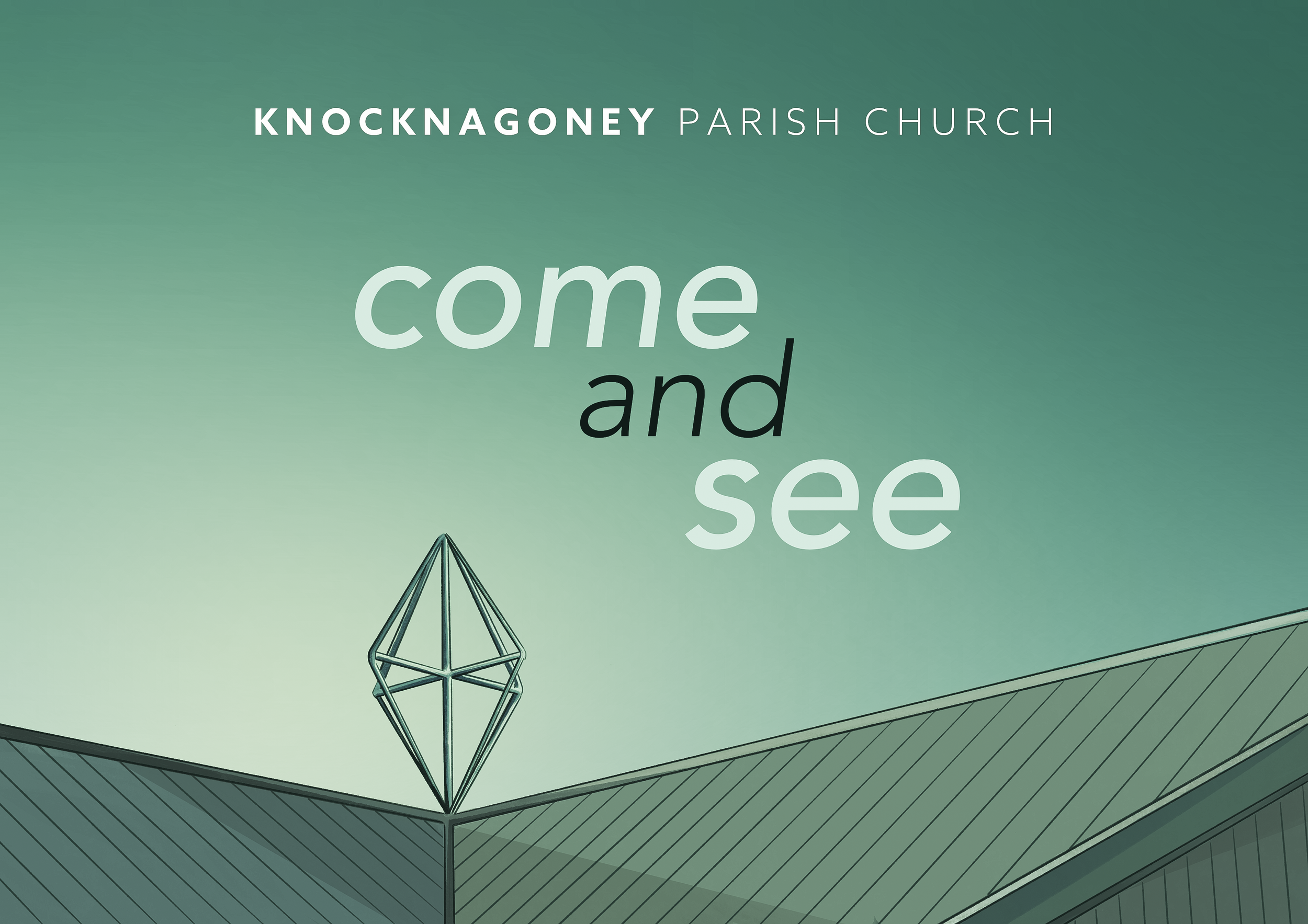 'Come and See' Service