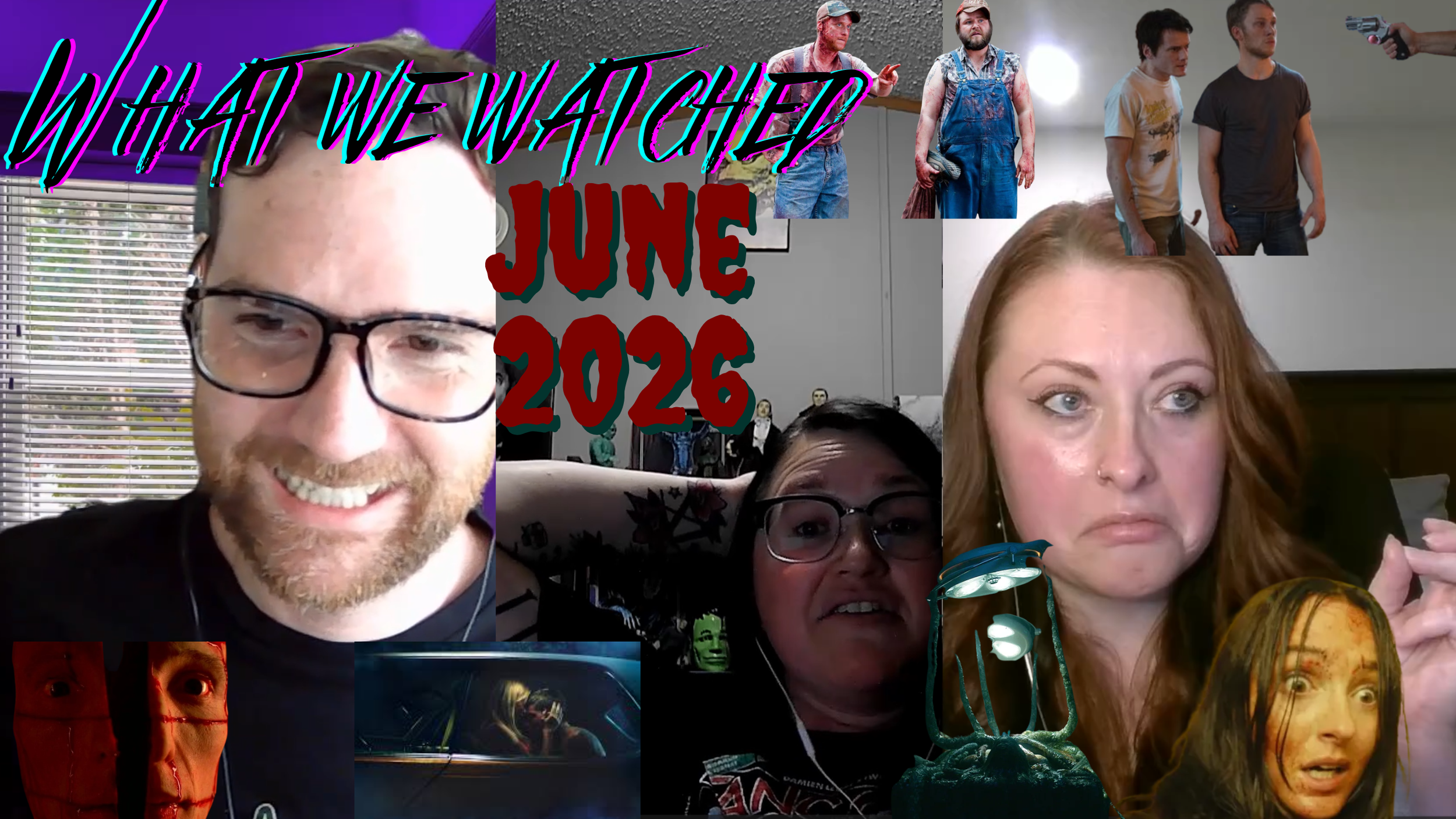 What We Watched - June 2026 - Indie Horror