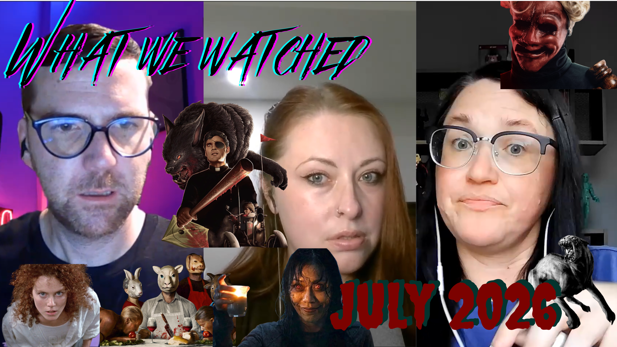 What We Watched - July 2026 - Red, White, and Blood (Summer Horror)