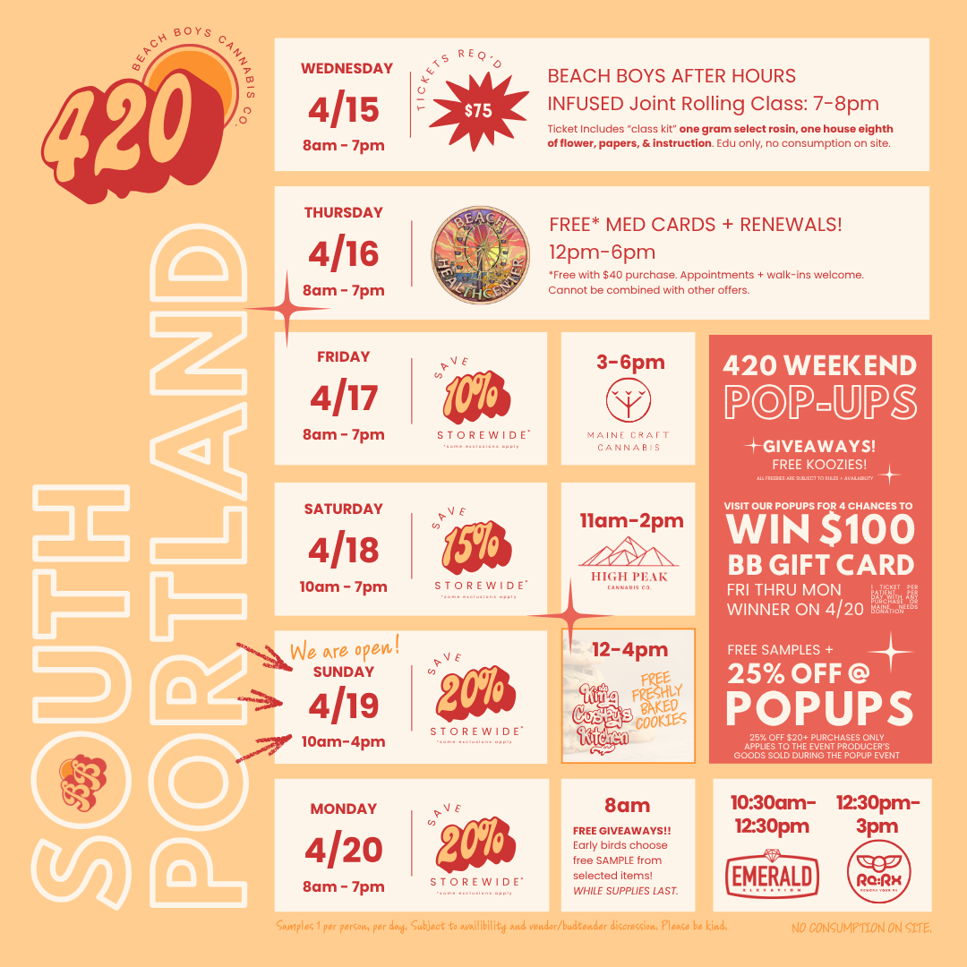 Freebies @ 4/20 Week EVENTS: Beach Boys Cannabis Co. South Portland