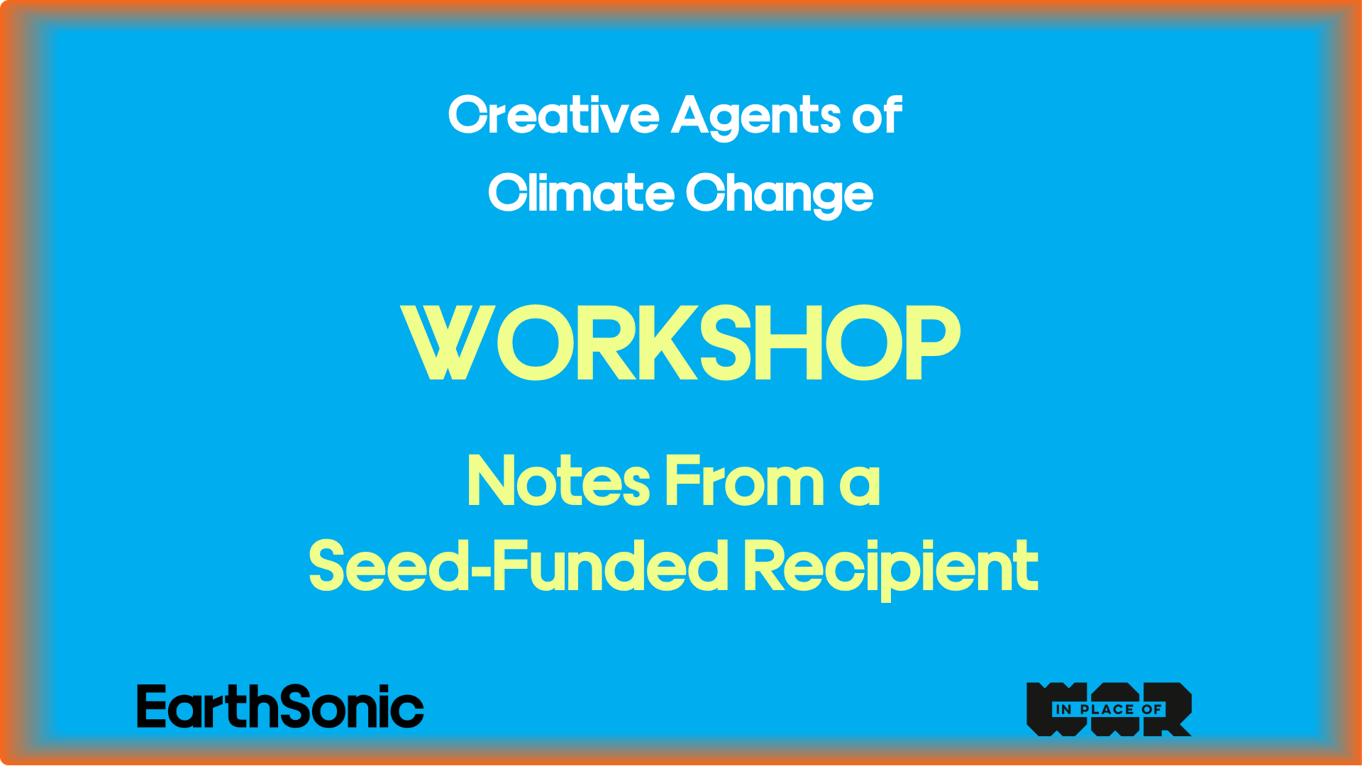 WORKSHOP: Notes on networks &amp; leadership from a seed fund recipient