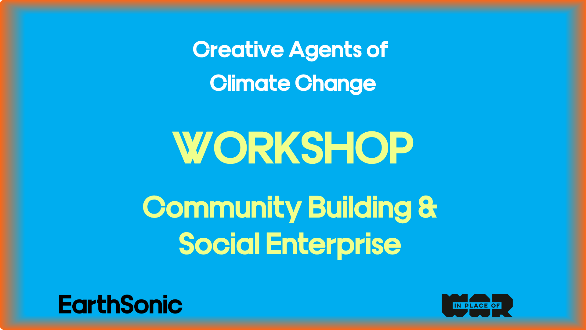 WORKSHOP: COMMUNITY BUILDING &amp; SOCIAL ENTERPRISE