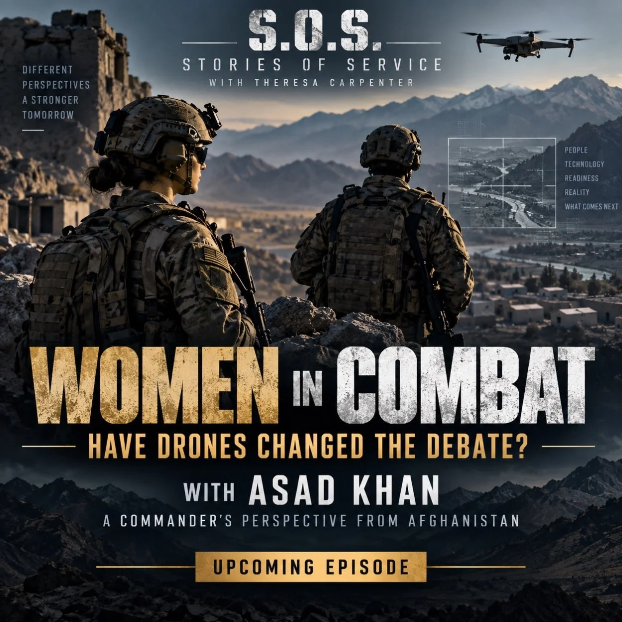 🎙️ THE BATTLEFIELD HAS CHANGED. HAS THE WOMEN-IN-COMBAT DEBATE?

Drones are transforming warfare. Women are fighting on battlefields around the world. But what does it really take to be combat-ready?

Marine veteran Asad Khan returns to S.O.S. to sh