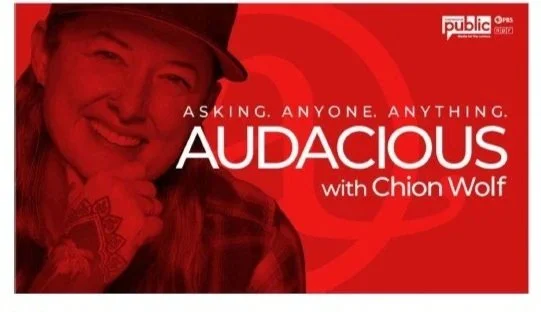 Promotional graphic for a podcast episode featuring Chion Wolf, titled 'Asking. Anyone. Anything. Audacious.'