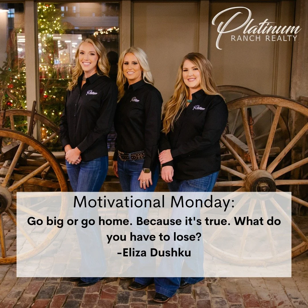 ✨ Motivational Monday ✨

&ldquo;Go big or go home&hellip; because it&rsquo;s true. What do you have to lose?&rdquo; 💭

At Platinum Ranch Realty, we believe in going all in&mdash;whether it&rsquo;s helping you buy your dream home, sell your land, or 