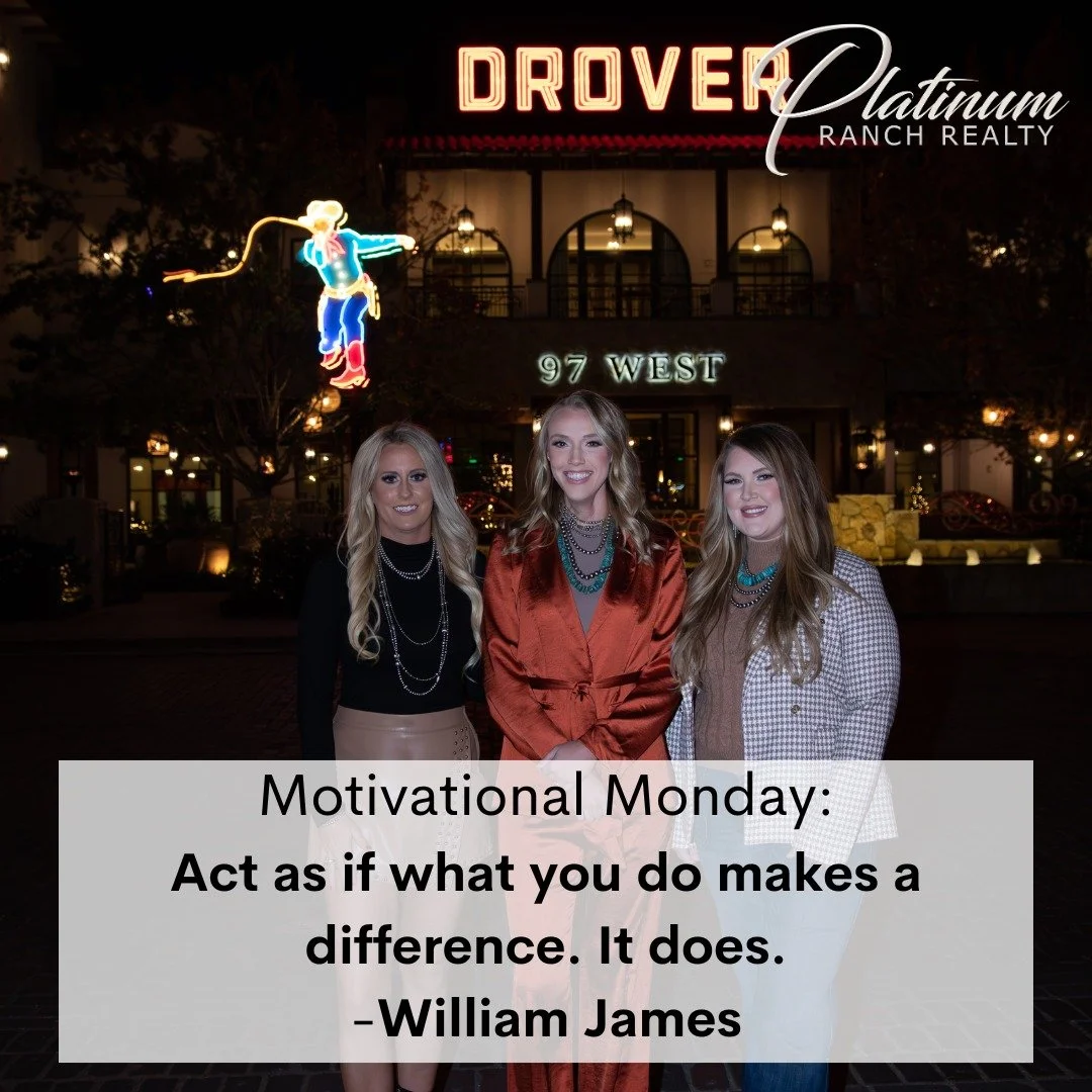 ✨ Motivational Monday ✨

&ldquo;Act as if what you do makes a difference. It does.&rdquo; 💭

Every call, every showing, every handshake&mdash;it all matters. At Platinum Ranch Realty, we don&rsquo;t take shortcuts when it comes to helping our client