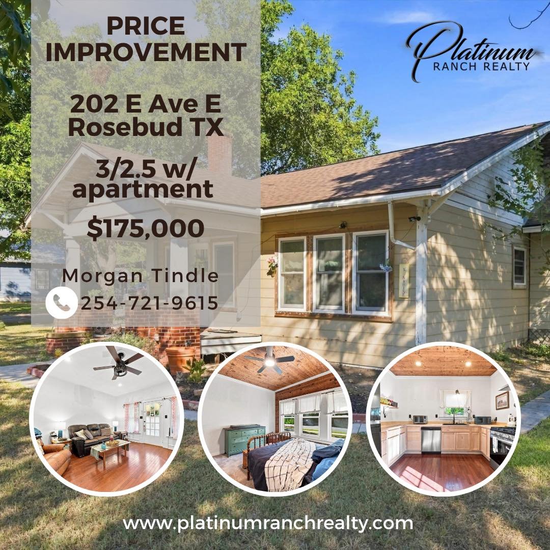 🏡 PRICE IMPROVEMENT 🏡

If you&rsquo;ve been waiting for the right opportunity in Rosebud, TX, this one deserves a look! 👀

📍 202 E Ave E, Rosebud, TX
🛏️ 3 Bedrooms | 2.5 Bathrooms
🏠 Additional Apartment
💰 Now offered at $175,000!

The sellers 