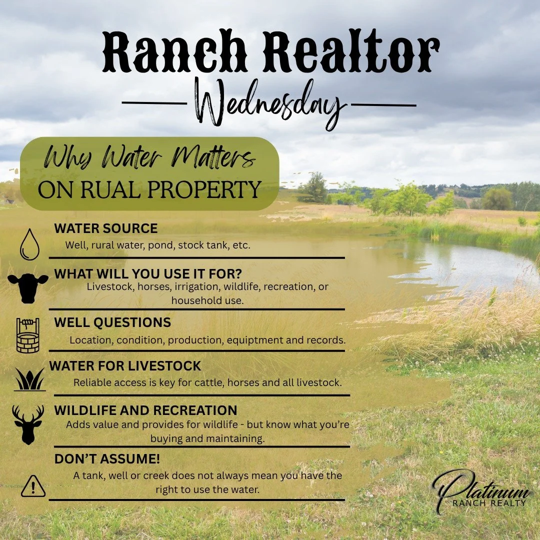 🤠💧 RANCH REALTOR WEDNESDAY 💧🤠

WHY WATER MATTERS ON RURAL PROPERTY

When you&rsquo;re buying acreage, the views may catch your eye&hellip; but water can make a HUGE difference. 🌾

Here are a few things to consider:

💧 WATER SOURCE
Is there a we