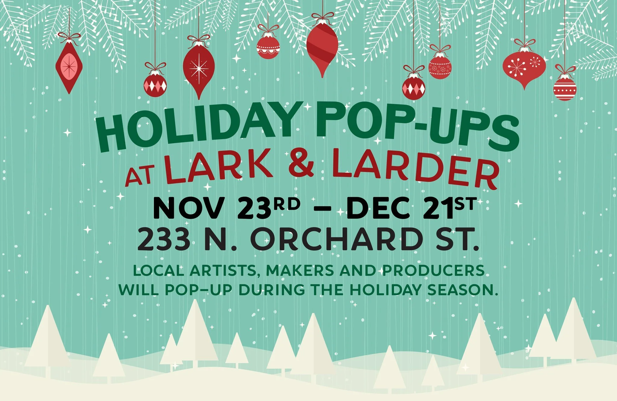 Lark + Larder Holiday Pop Up