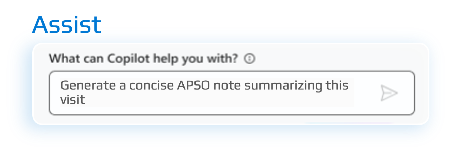 Screenshot of a chatbot interface asking 'What can Copilot help you with?' with a suggested response to generate a concise APSO note summarizing a visit.