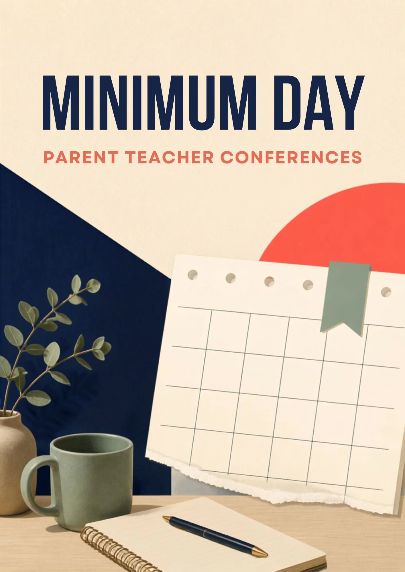 Minimum Day - Parent/Teacher Conferences