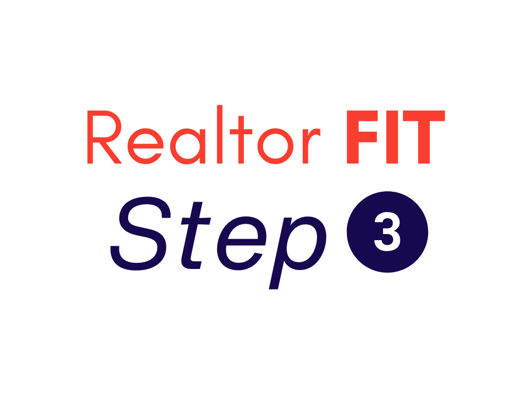 Choosing a Realtor Step #3