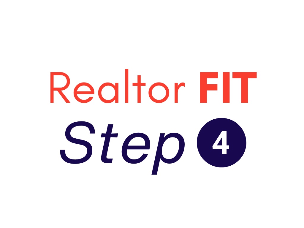 Choosing a Realtor Step #4