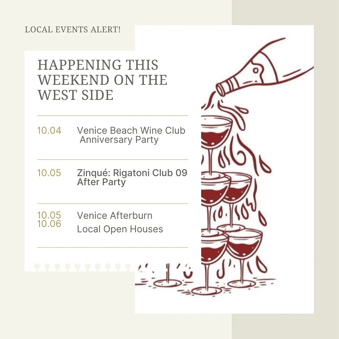 Happening This Weekend on the West Side:

🍷 Venice Beach Wine Club Anniversary Party
Friday, October 4, 2024 | 7:00 PM
The Rose Room, 6 Rose Ave., Venice
Join the Venice Beach Wine Club as they celebrate their 2-year anniversary! The celebration wil