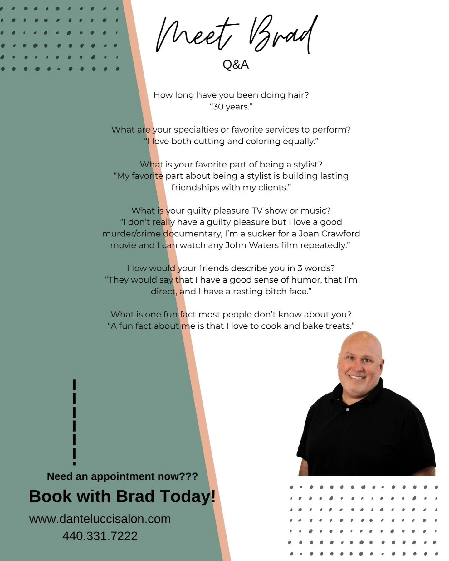 Meet Brad! ✨

With 30 years behind the chair, Brad loves both cutting and coloring equally. His favorite part of being a stylist? Building lasting friendships with his clients that go beyond great hair.

Fun fact, Brad loves to cook and bake, and he&