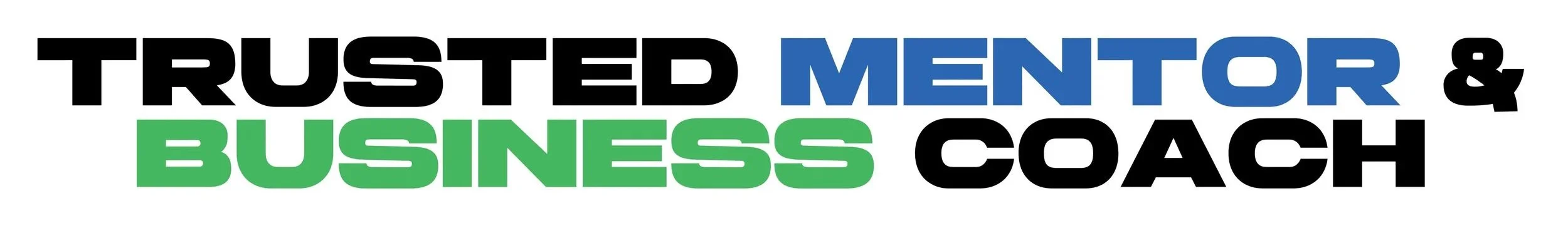 Text graphic with the words "TRUSTED MENTOR & BUSINESS COACH at BOURGIE Branding" in bold black, blue, and green fonts.