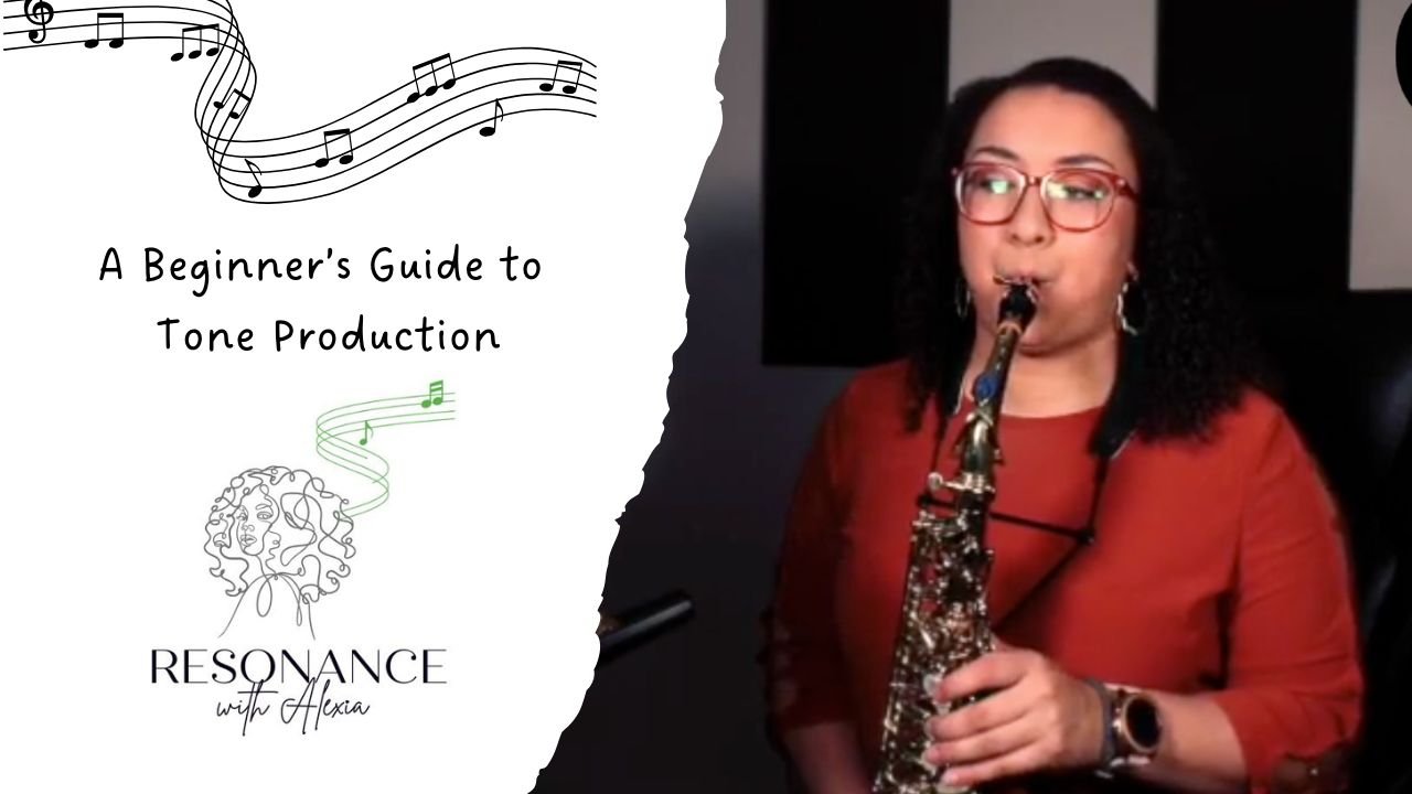 A Beginner's Guide to Tone Production