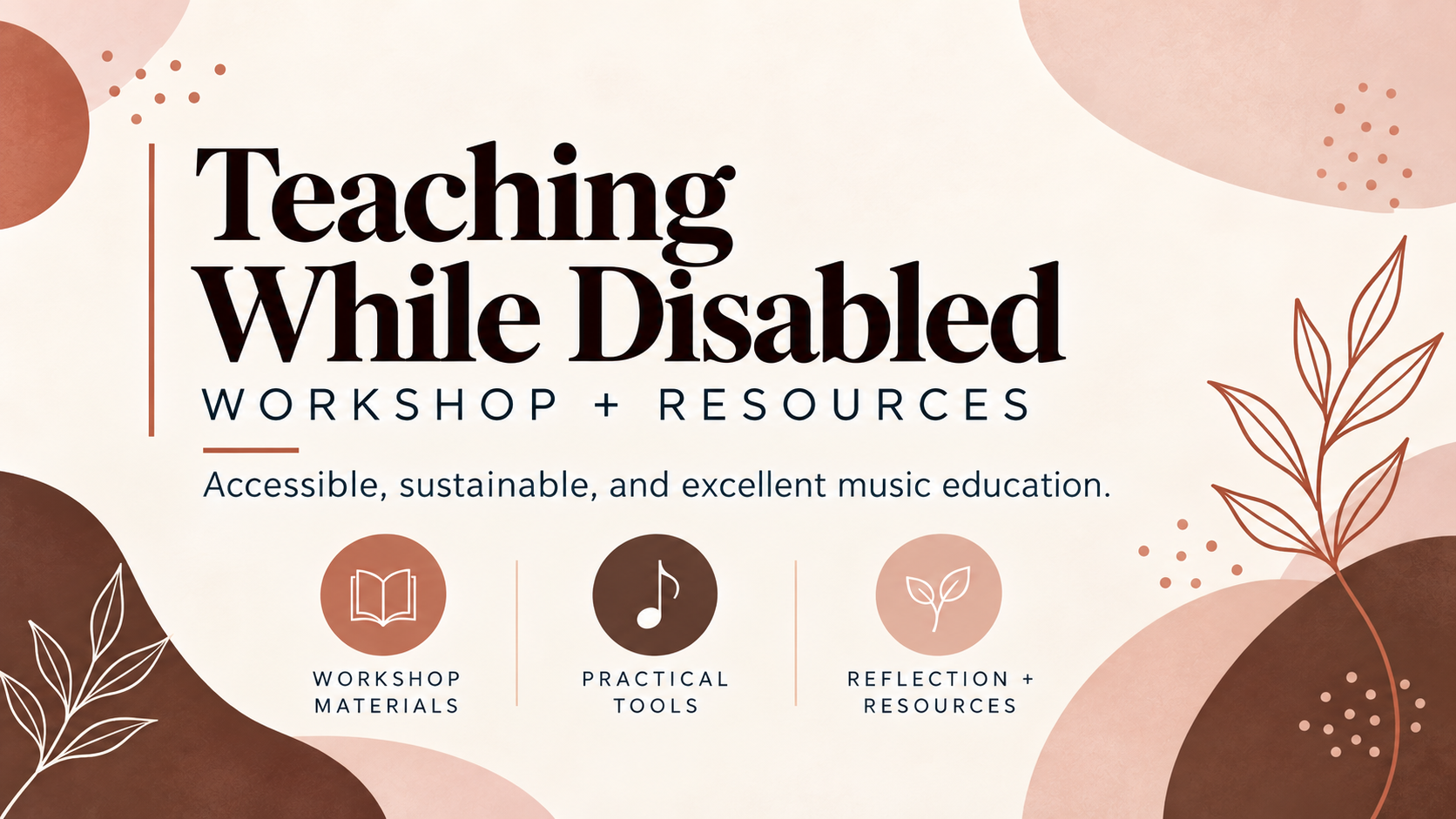 Teaching While Disabled Workshop Poster.png