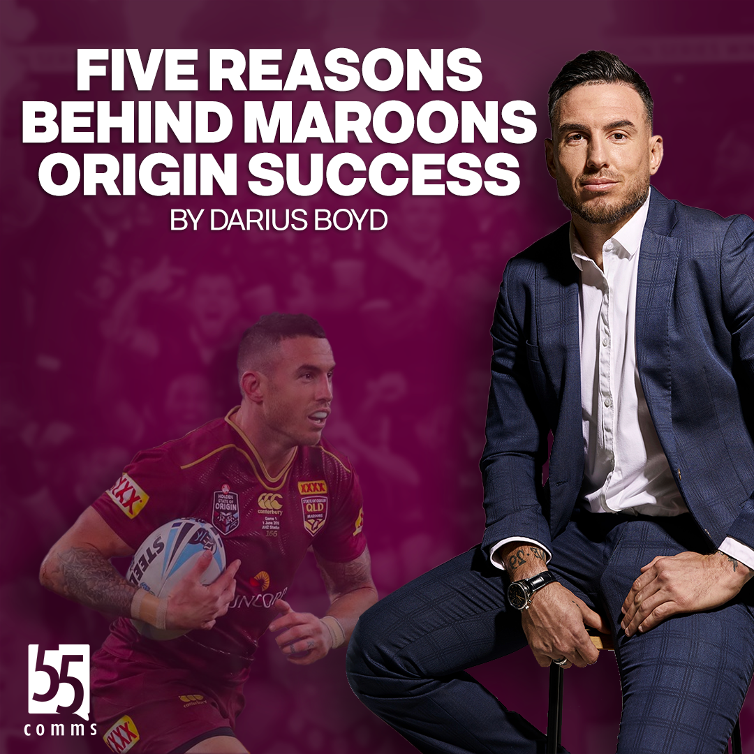 FIVE REASONS BEHIND MAROONS ORIGIN SUCCESS