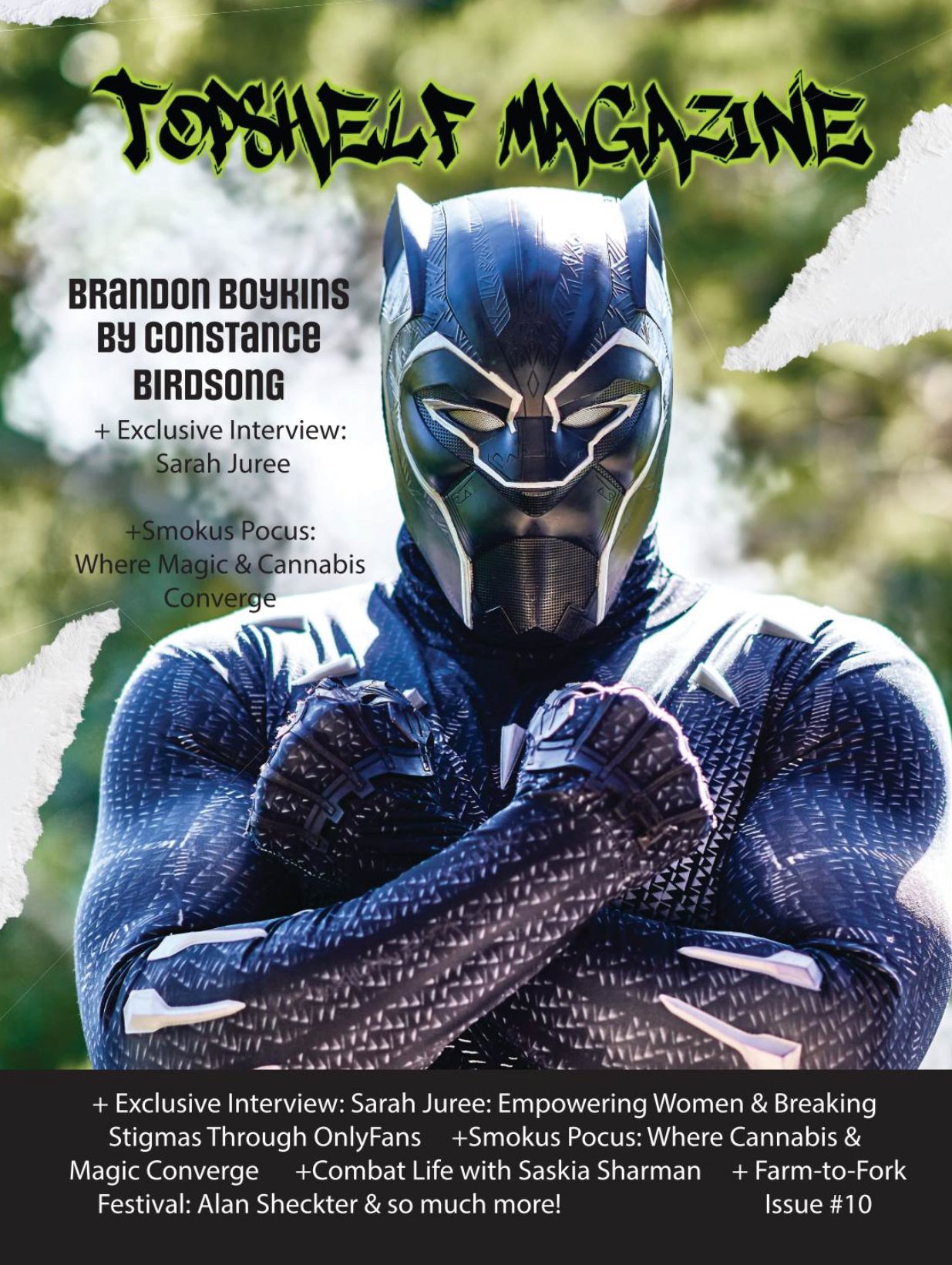 TopShelf Magazine - October 2023 Cosplay Edition
Featuring a Combat Life Q&A with NSTY Model @SaskiaSharman
Featuring NSTY Army Models; Bella Brown & Kaia