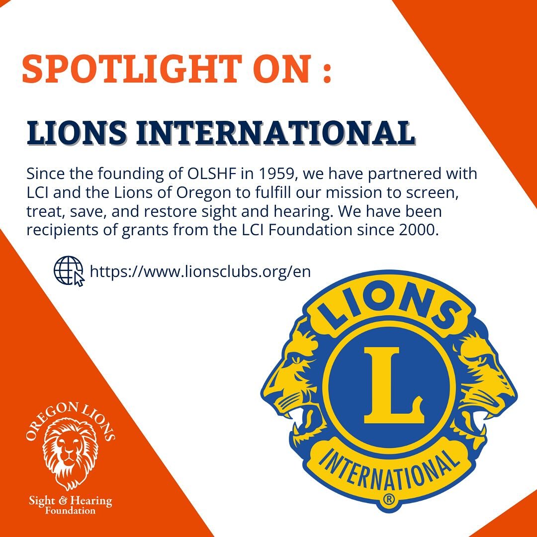 Since the founding of OLSHF in 1959, we have partnered with LCI and the Lions of Oregon to fulfill our mission to screen, treat, save, and restore sight and hearing. We have been recipients of grants from the LCI Foundation since 2000.

#OLSHF #Lions