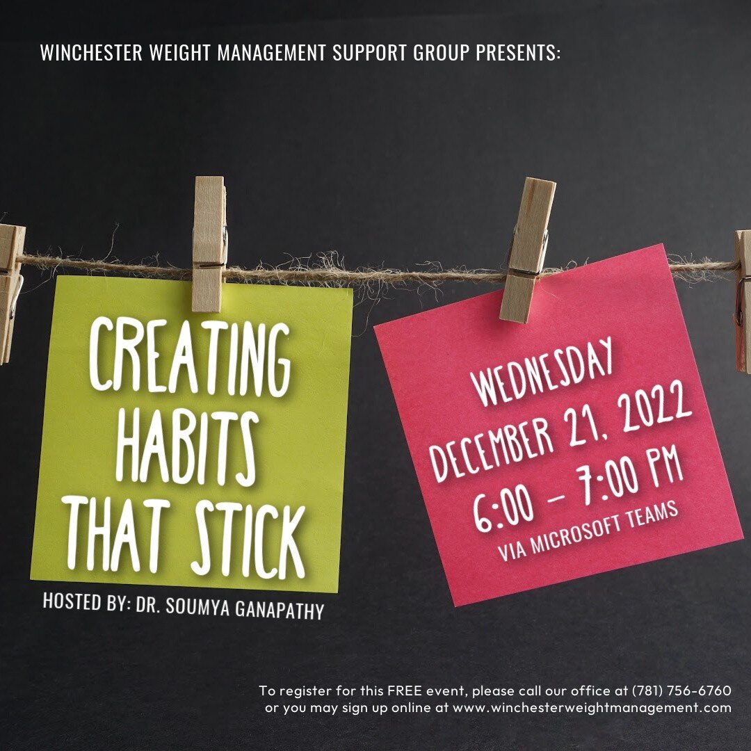 Creating Habits that Stick is the topic of our next Virtual Support Group - hosted by Dr. Soumya Ganapathy