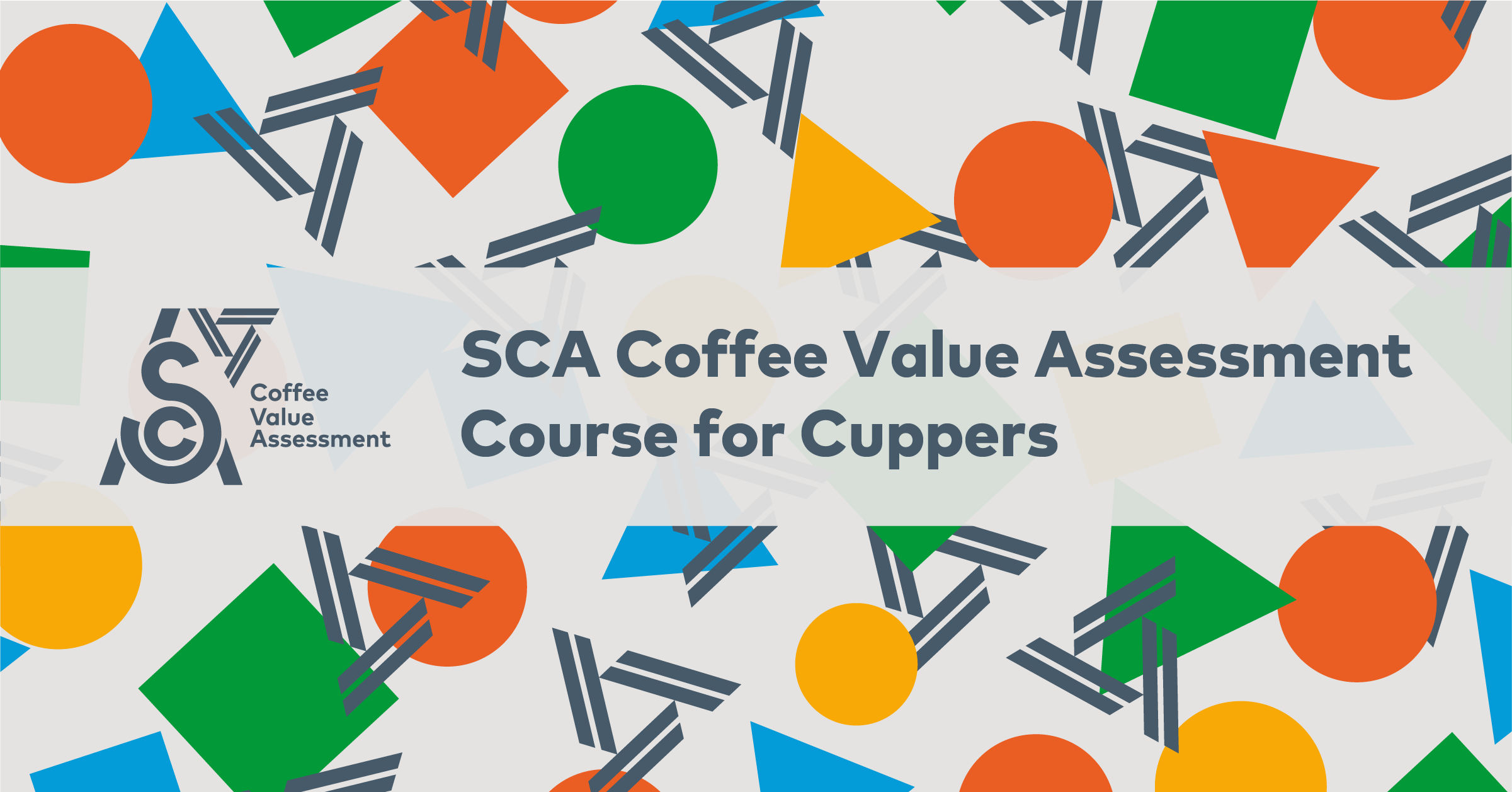 Coffee Value Assessment (CVA) Course for Cuppers — SCA Education