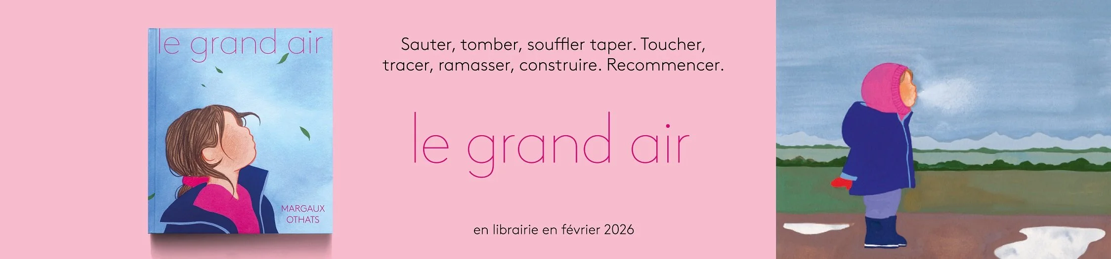 Le grand air, Margaux Othats