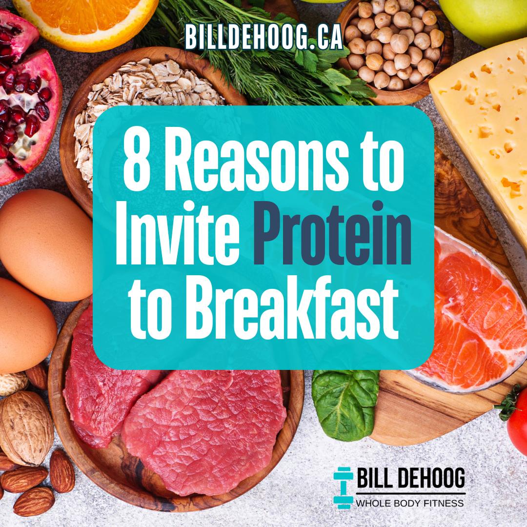 8 Reasons to Invite Protein to Breakfast