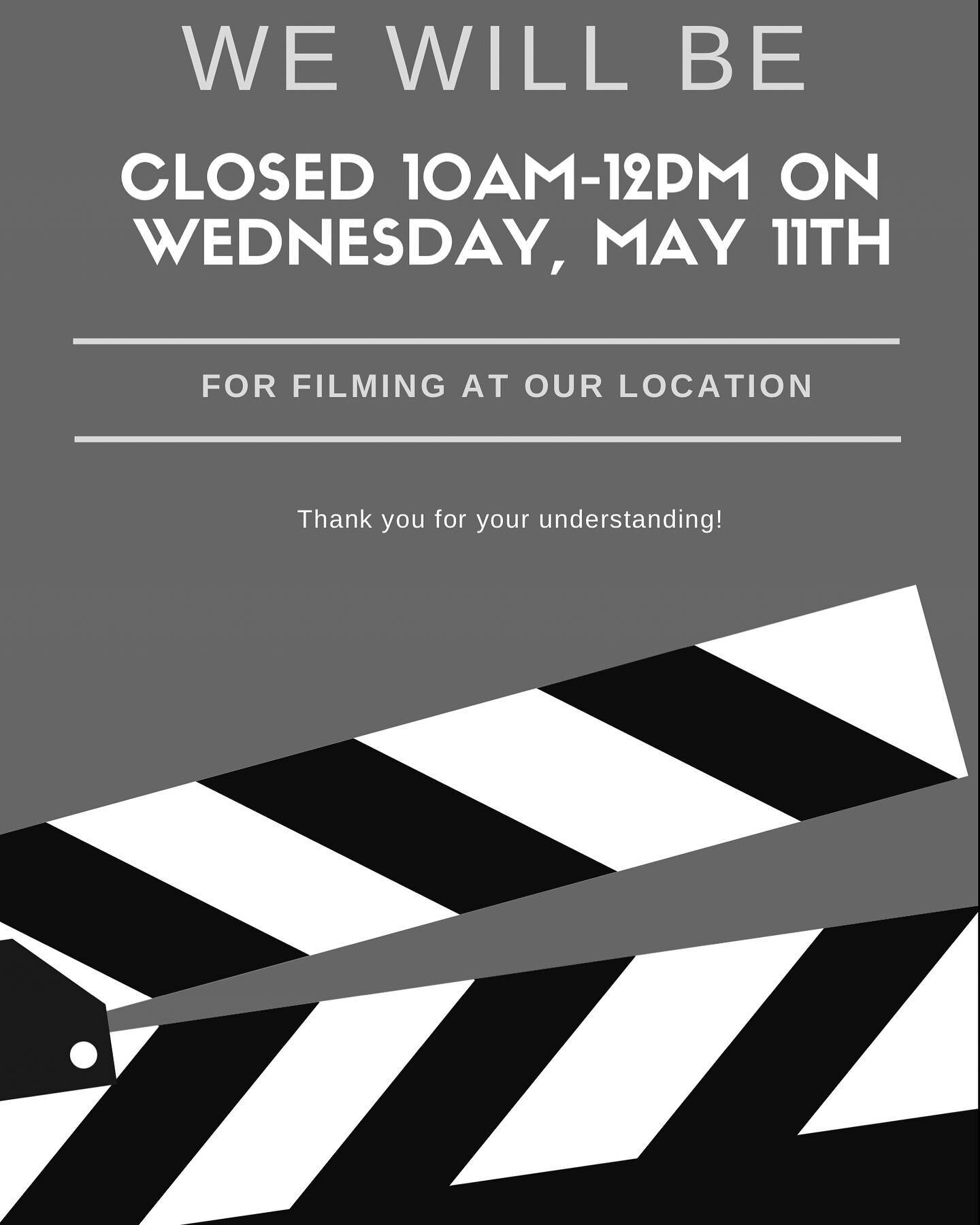 We will be closed for a couple of hours tomorrow for filming at our location. Please leave a message and we will get back to you ASAP! 🎥