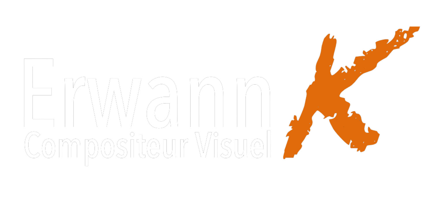 ErwannK  Compositeur Visuel