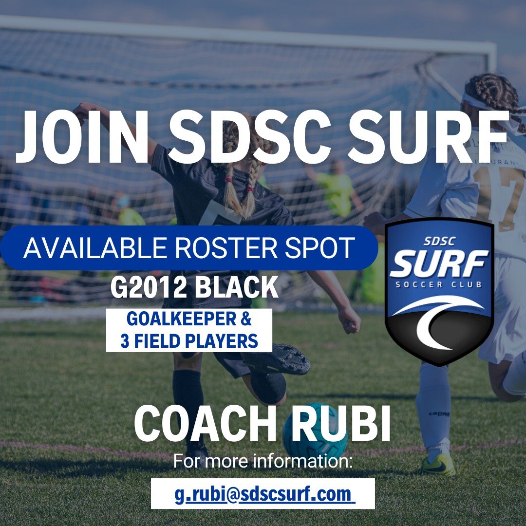 Our G2012 Black Team is looking for a GOALKEEPER and 3 FIELD PLAYERS! ⚽

If you are interested in playing contact Coach Rubi at g.rubi@sdscsurf.com  to arrange a time to tryout!
.
.
.
#sdsctrained #sdscsurf #girlssoccer #soccerislife #soccertime #san