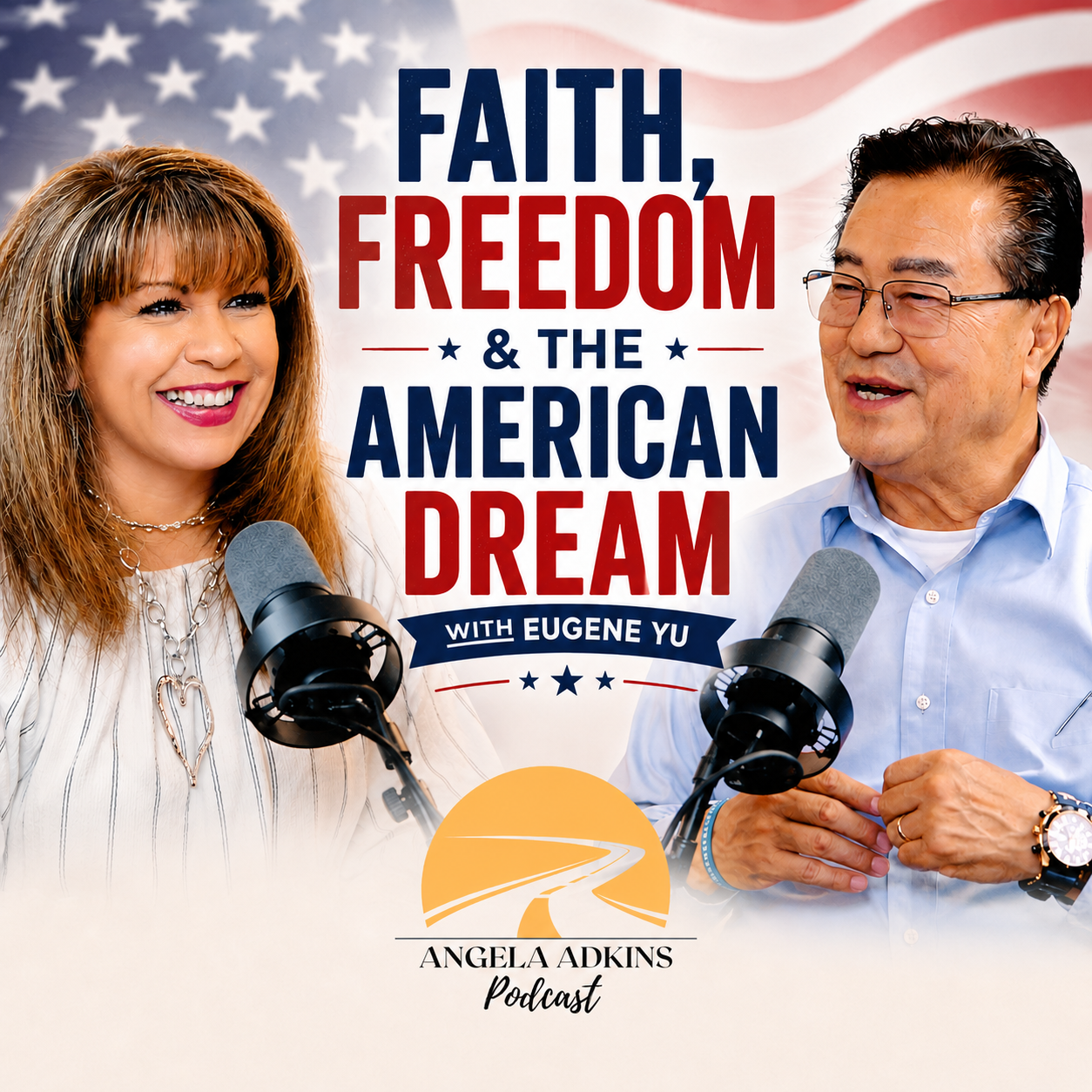 Faith, Freedom &amp; the American Dream w/ Eugene Yu
