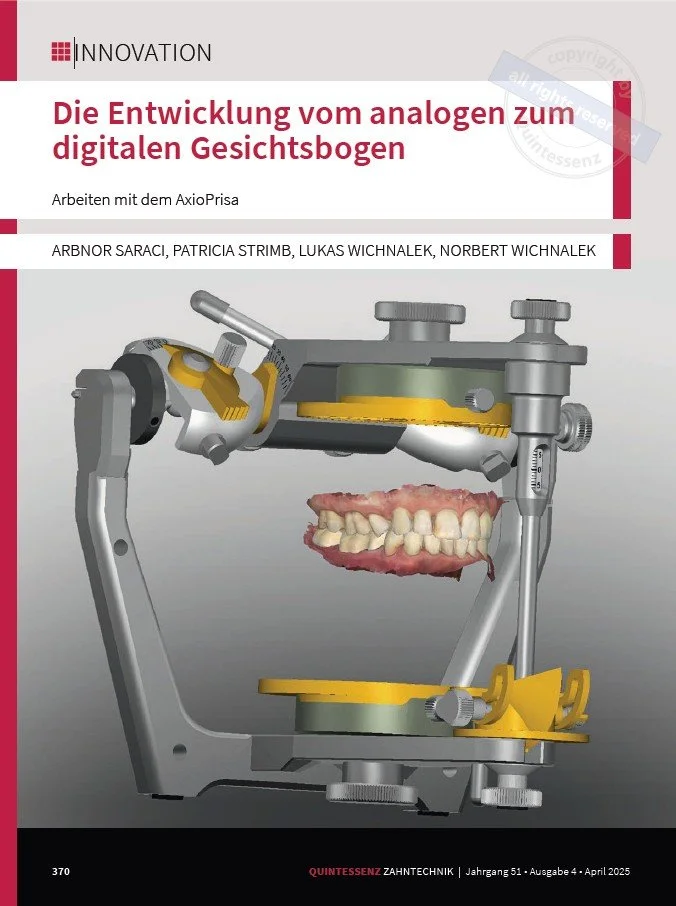 Quintessenz Zahntechnik 04/2025 - Die Entwicklung vom analogen zum digitalen Gesichtsbogen