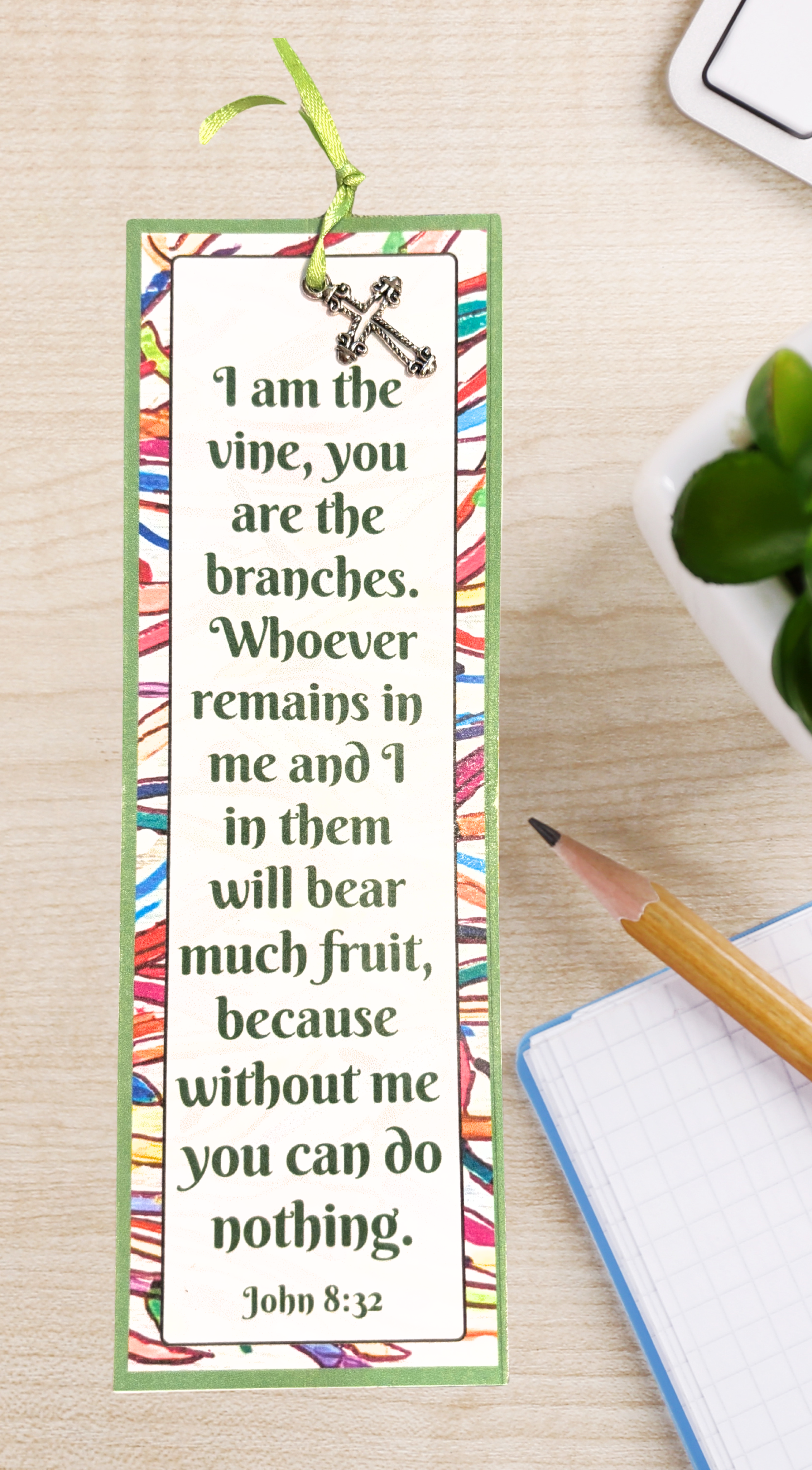 I Am The Vine Bookmark