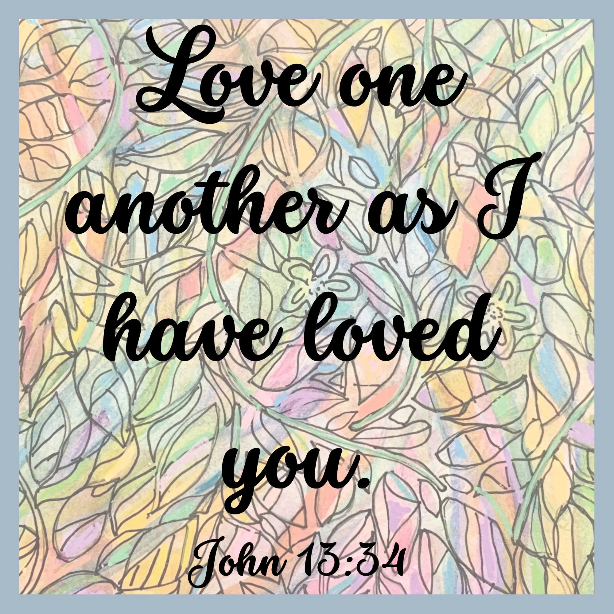 Love One Another