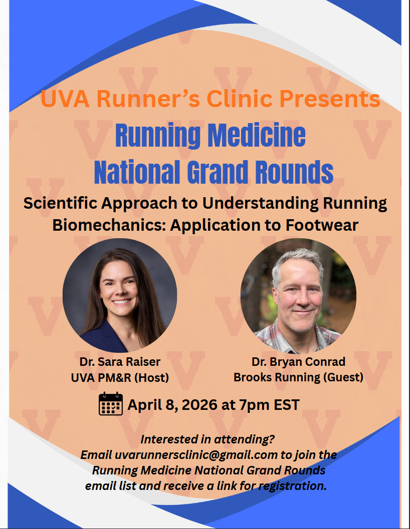 Running Medicine National Grand Rounds: Scientific Approach to Understanding Running Biomechanics: Application to Footwear