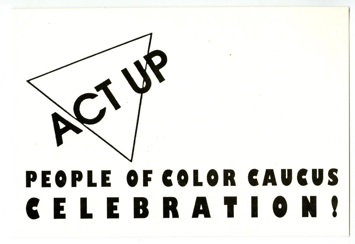 ACT UP People of Color Caucus. Flyer. "Celebrations," c.1990. Judy Sisneros ACT UP/Los Angeles Records, ONE Archives at the USC Libraries.