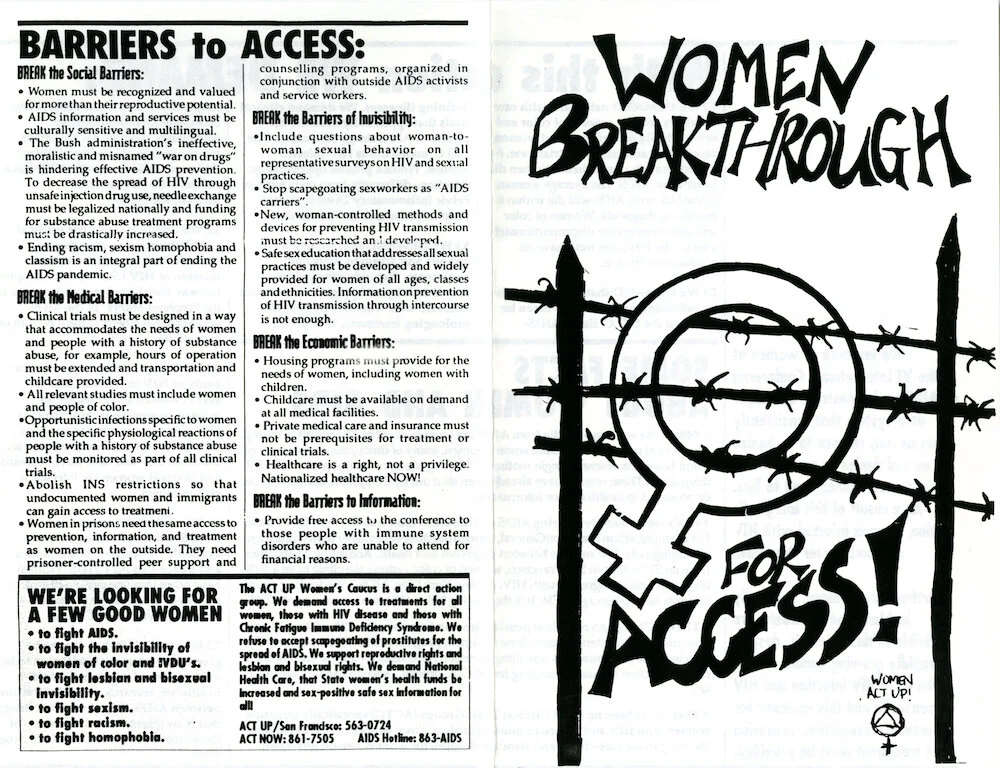 The ACT UP Women's Caucus, ACT UP/SF. Graphic. " WOMEN BREAK THROUGH...," c.early 1990s. Judy Sisneros ACT UP/Los Angeles Records, ONE Archives at the USC Libraries.