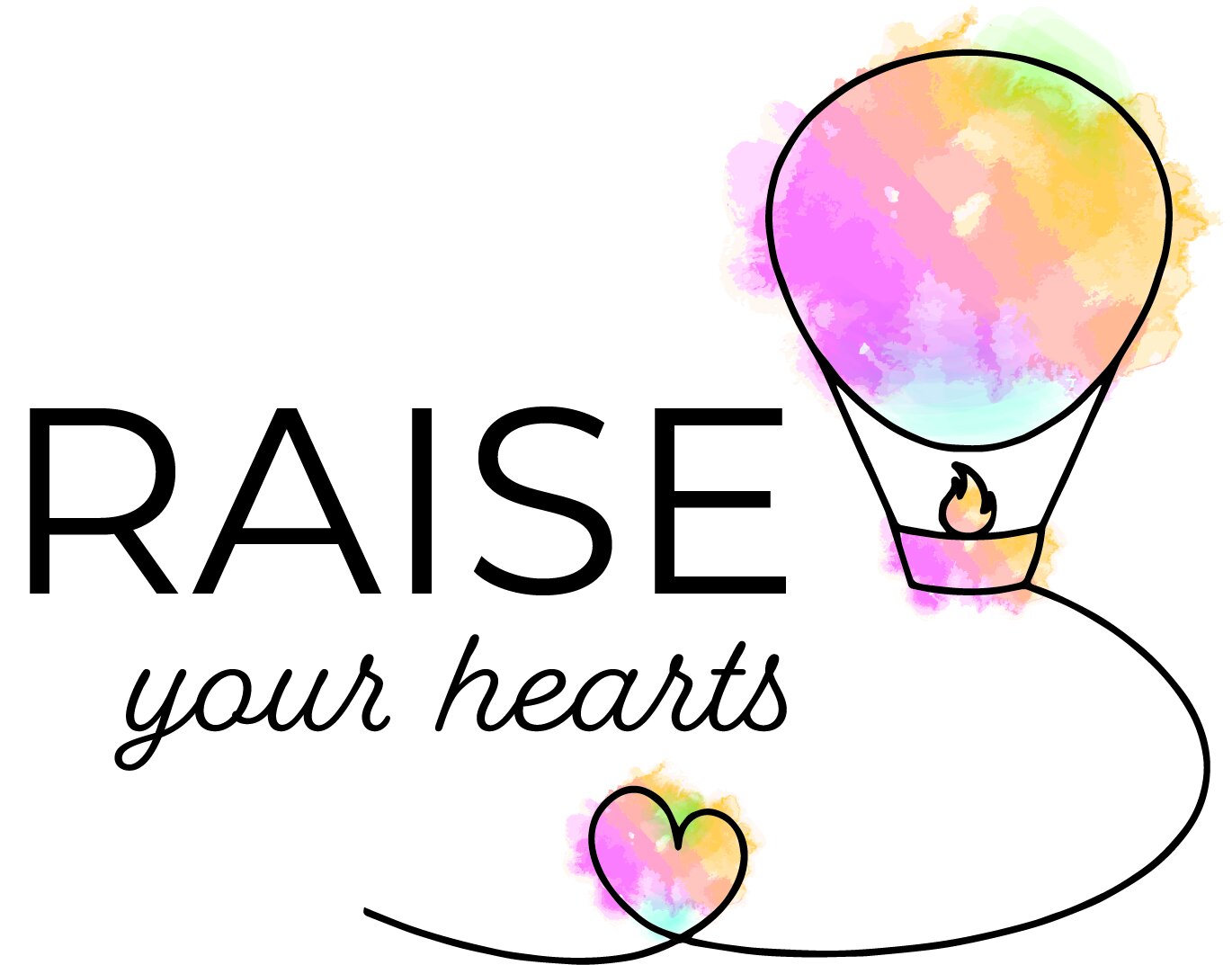 RAISE Your Hearts