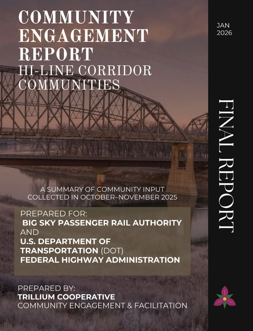 Cover of “Community Engagement Report: Hi-Line Corridor Communities” (January 2026), summarizing community input collected October–November 2025 for BSPRA, prepared by Trillium Cooperative.