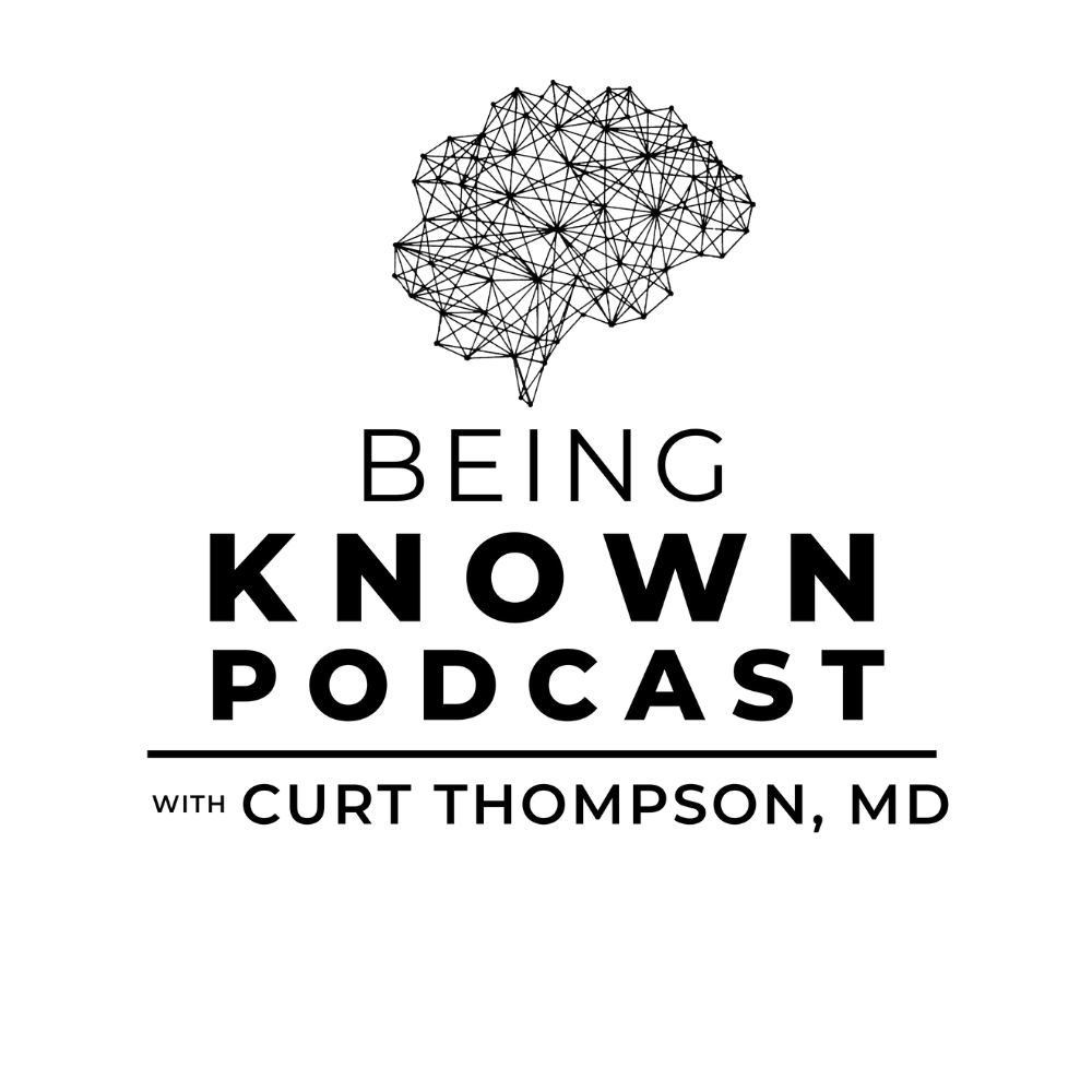 Being Known Podcast