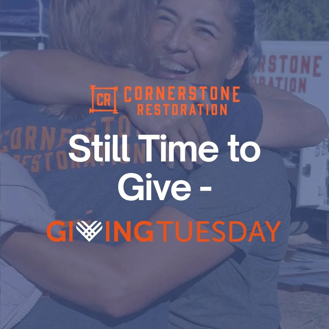 💥Last Hours of Giving Tuesday!!💥 There&rsquo;s still time to be part of what God is doing through Cornerstone Restoration this Giving Tuesday.

Your gift tonight can help us:
🧡 Respond to families in crisis&mdash;whether it&rsquo;s replacing windo
