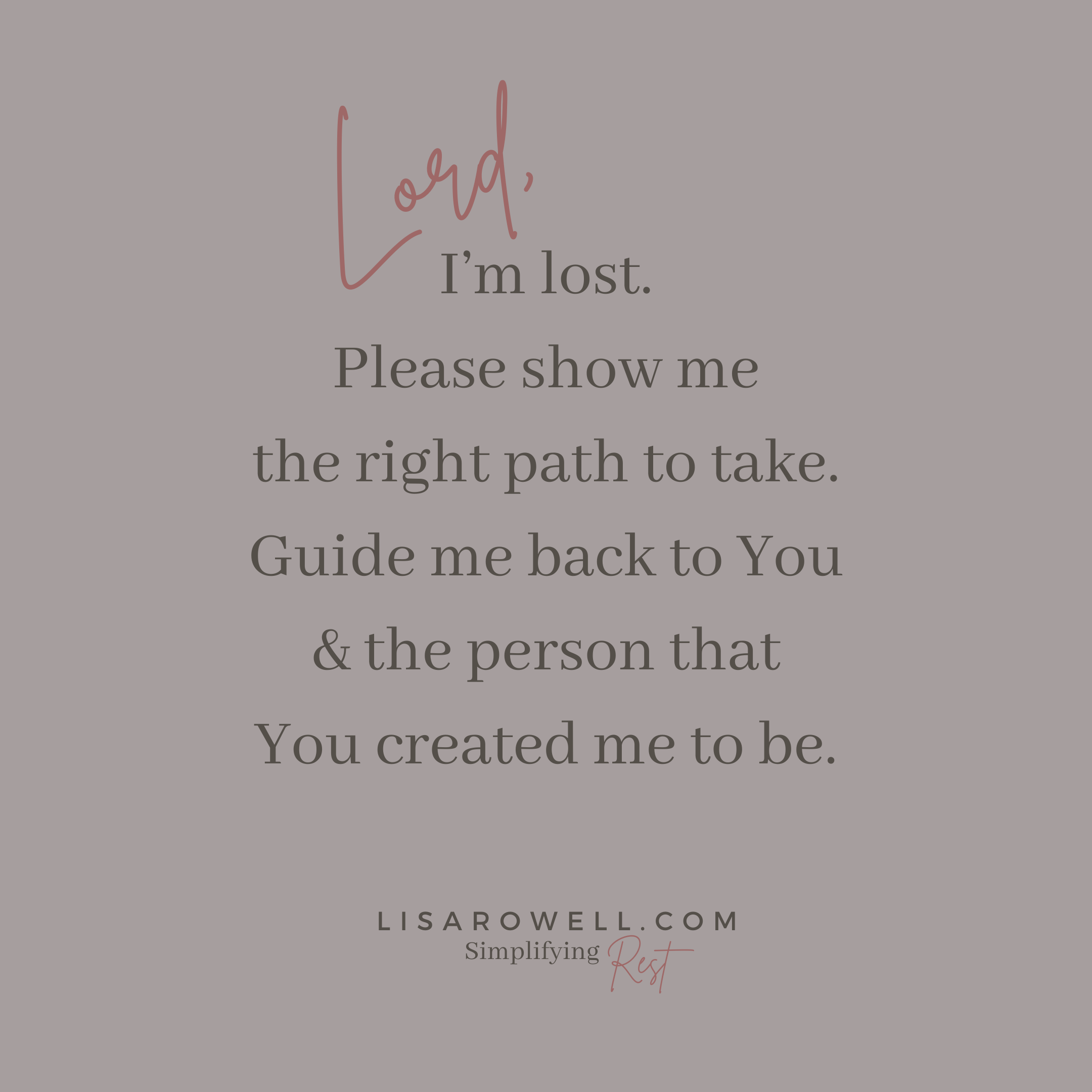 Lost Your Way in Life? Try Resting.