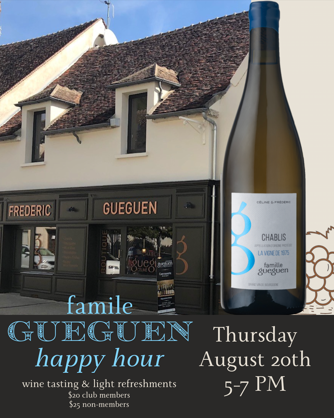 Chablis Happy Hour with Famile Gueguen