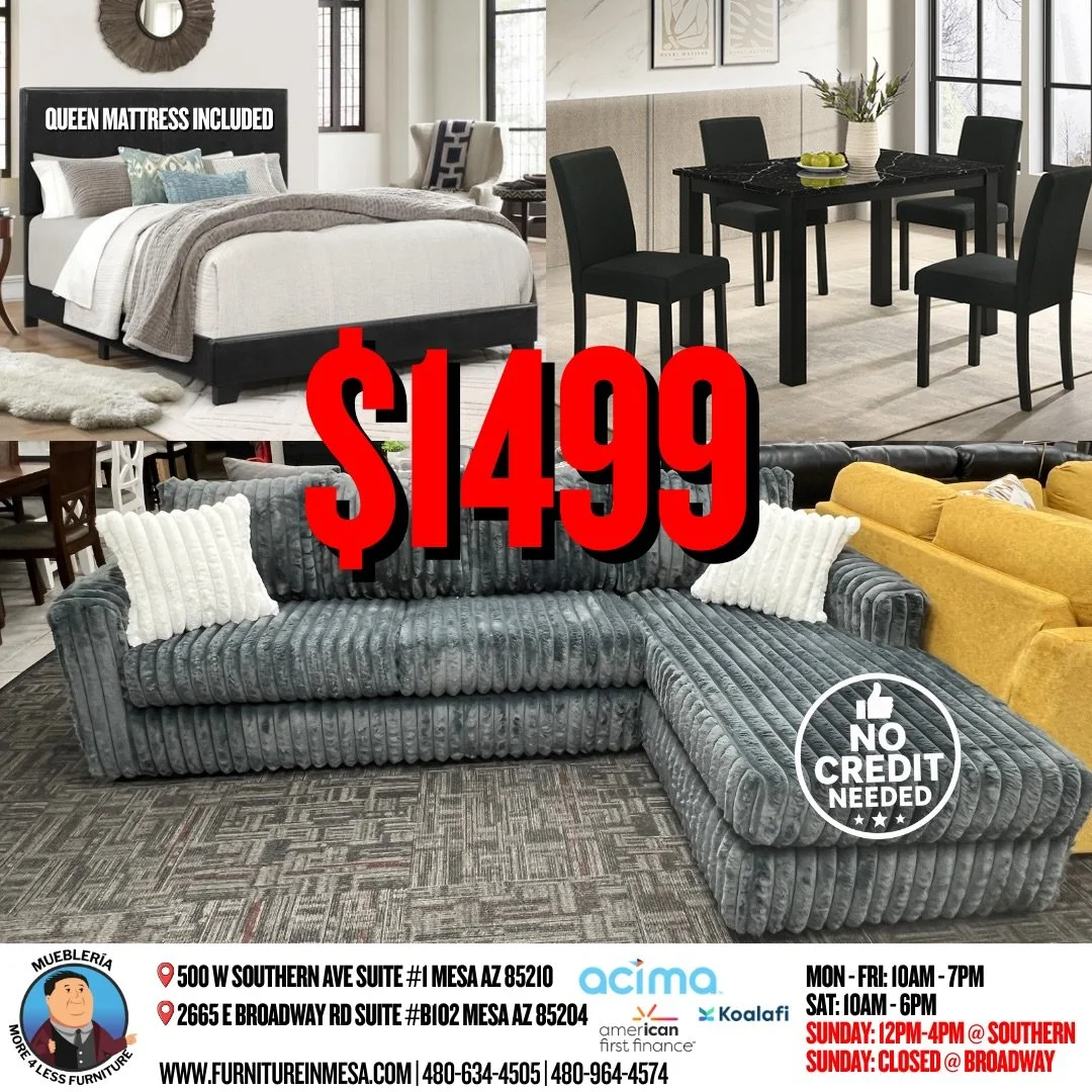 GET YOUR HOME READY FOR THE HOLIDAYS!!! 🎅🎄
TAKE IT ALL HOME FOR JUST $10 🤑
BED, COUCH, AND TABLE SET 🛏️🛋️🪑
NO CREDIT NEEDED ✅🙅&zwj;♂️

CALL OR TEXT US FOR INFO 
4️⃣8️⃣0️⃣&bull;9️⃣6️⃣4️⃣&bull;4️⃣5️⃣7️⃣4️⃣

OR GO ONLINE 🛜
www.furnitureinmesa.co