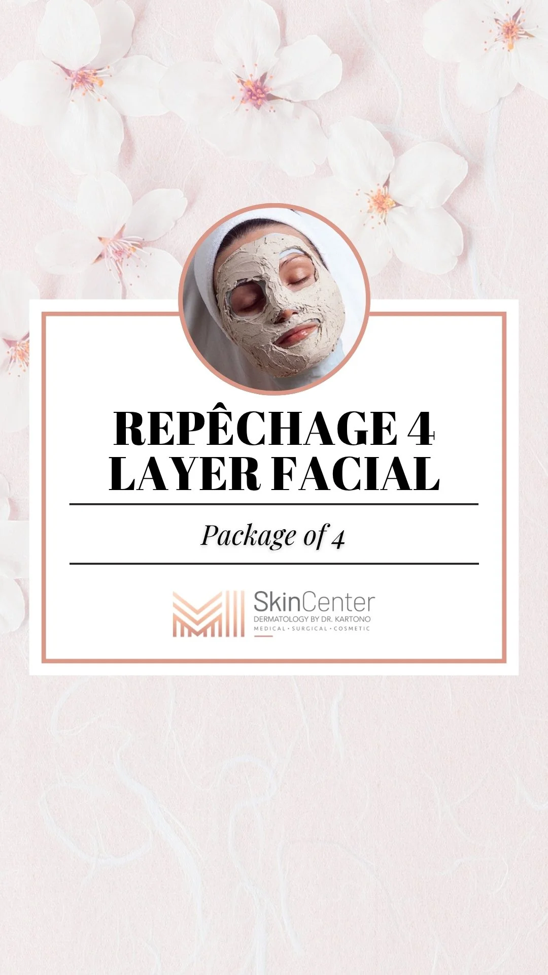 Repêchage Four-Layer Facial package of four treatments at MI Skin Center